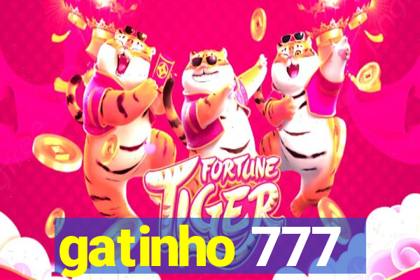 gatinho 777